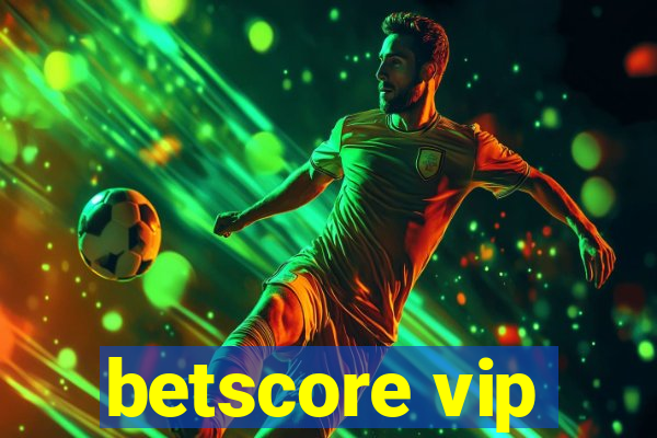 betscore vip